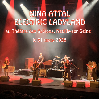 Nina Attal Electric Ladyland, Théâtre des Sablons, Neuilly, 31 mars 2026 front